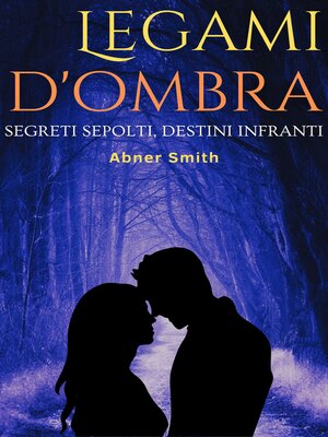 cover image of Legami d'ombra